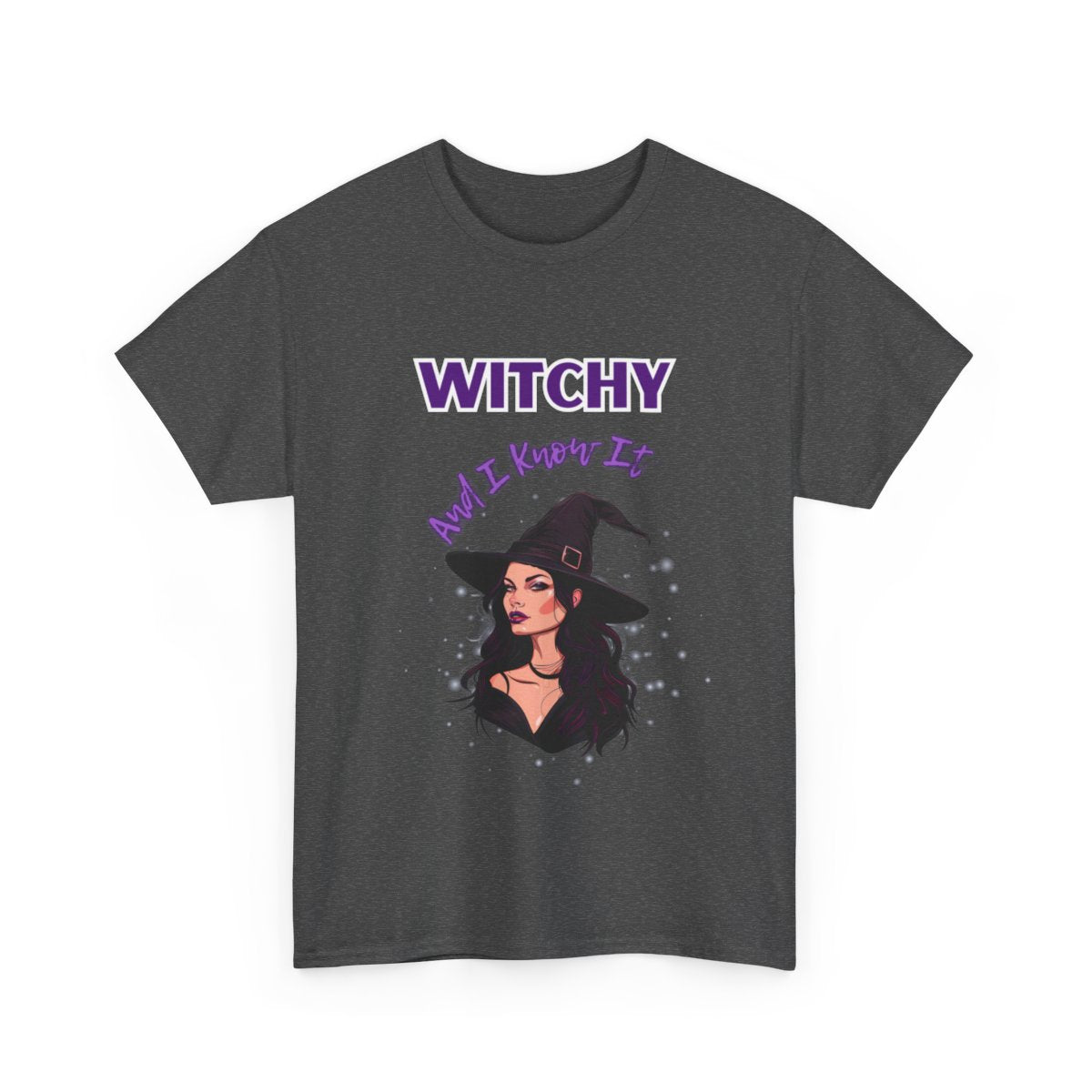 Witch T-Shirt for Magical and Sassy Women - Witchy and I Know It - Boo and Bewear