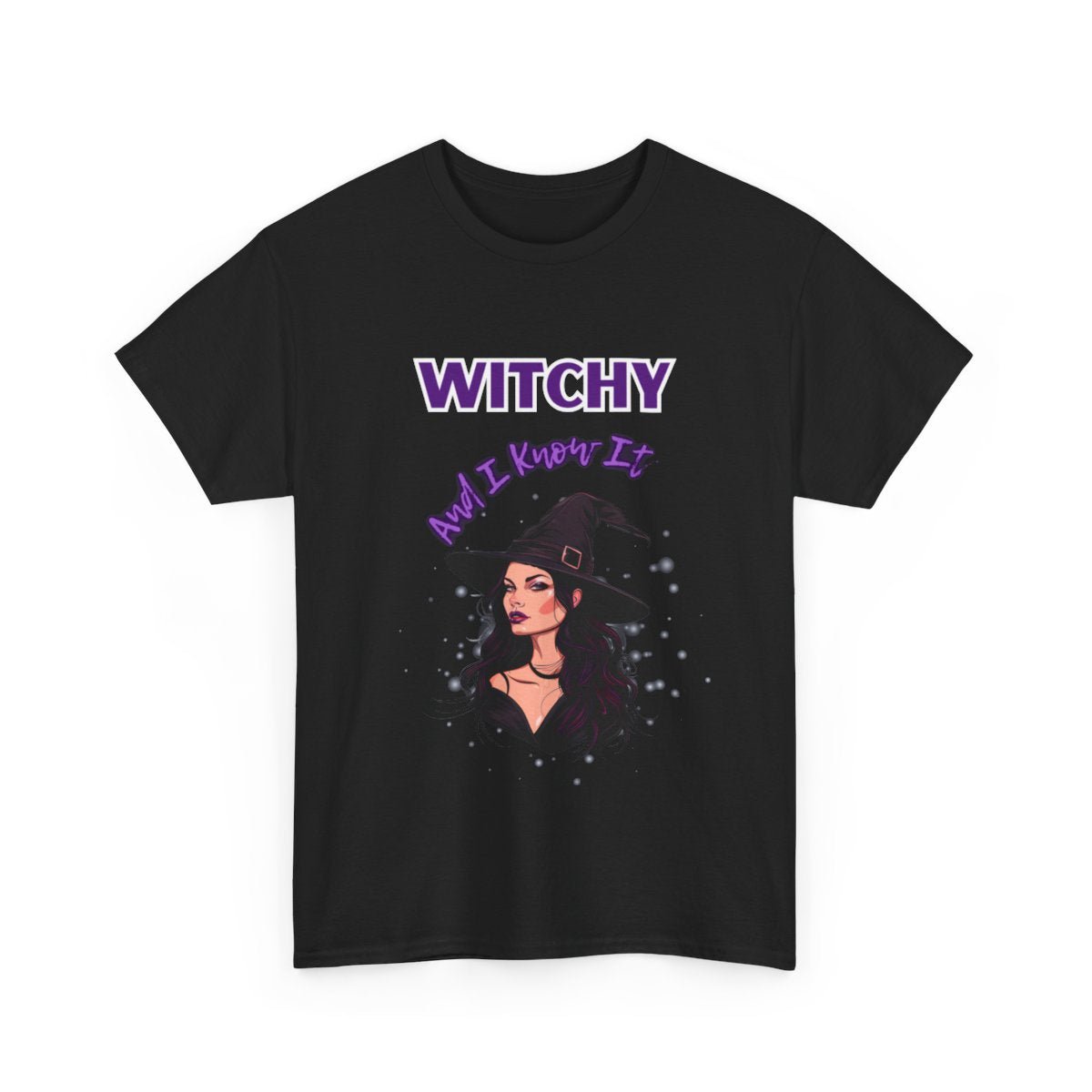 Witch T-Shirt for Magical and Sassy Women - Witchy and I Know It - Boo and Bewear
