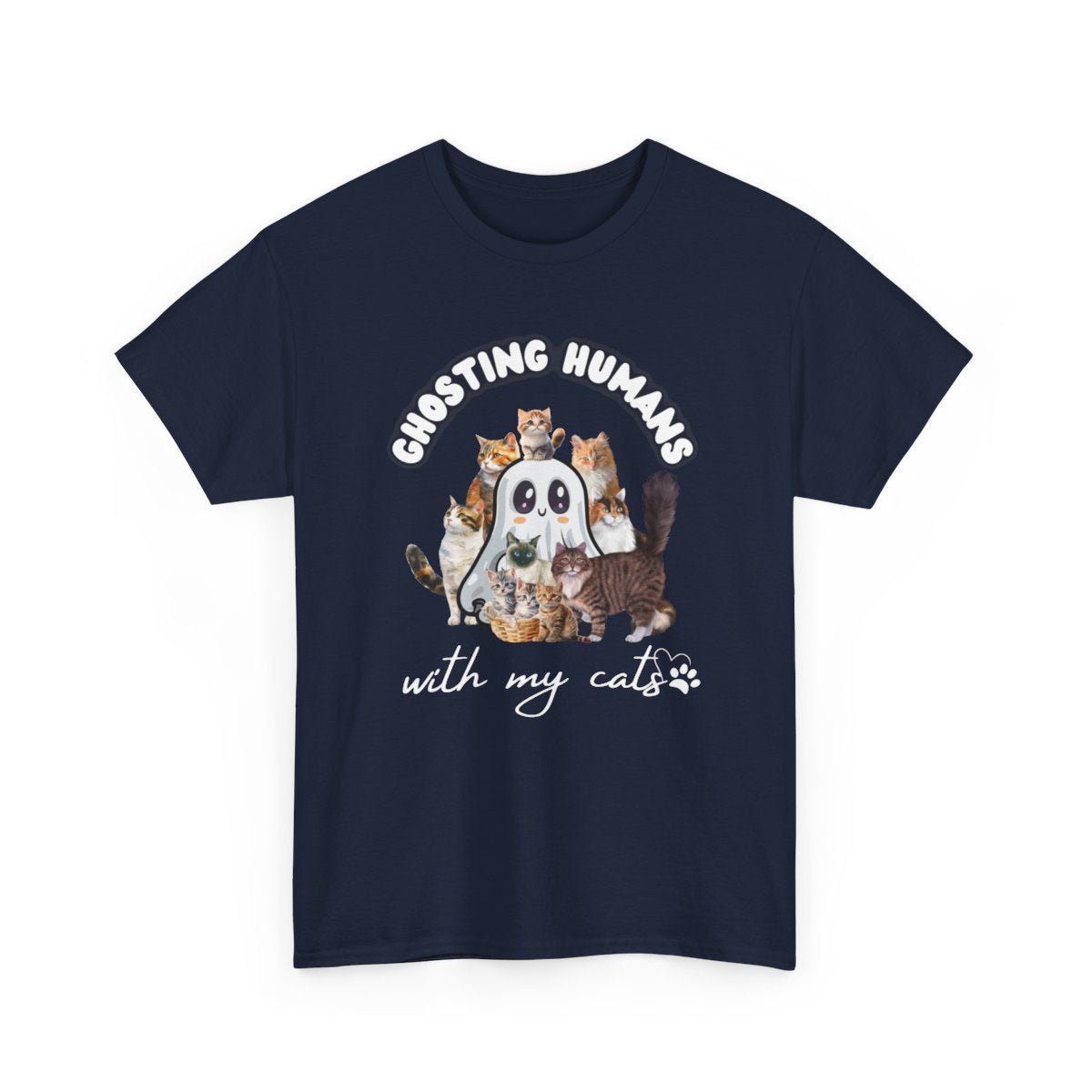 Cute Ghost T-Shirt for Cat Lovers – Ghosting Humans with my Cats - Boo and Bewear