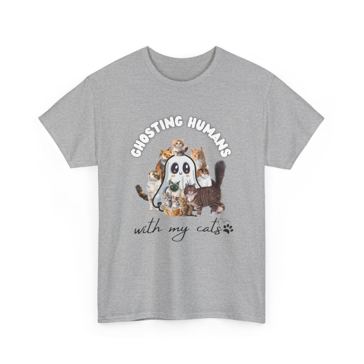 Cute Ghost T-Shirt for Cat Lovers – Ghosting Humans with my Cats - Boo and Bewear