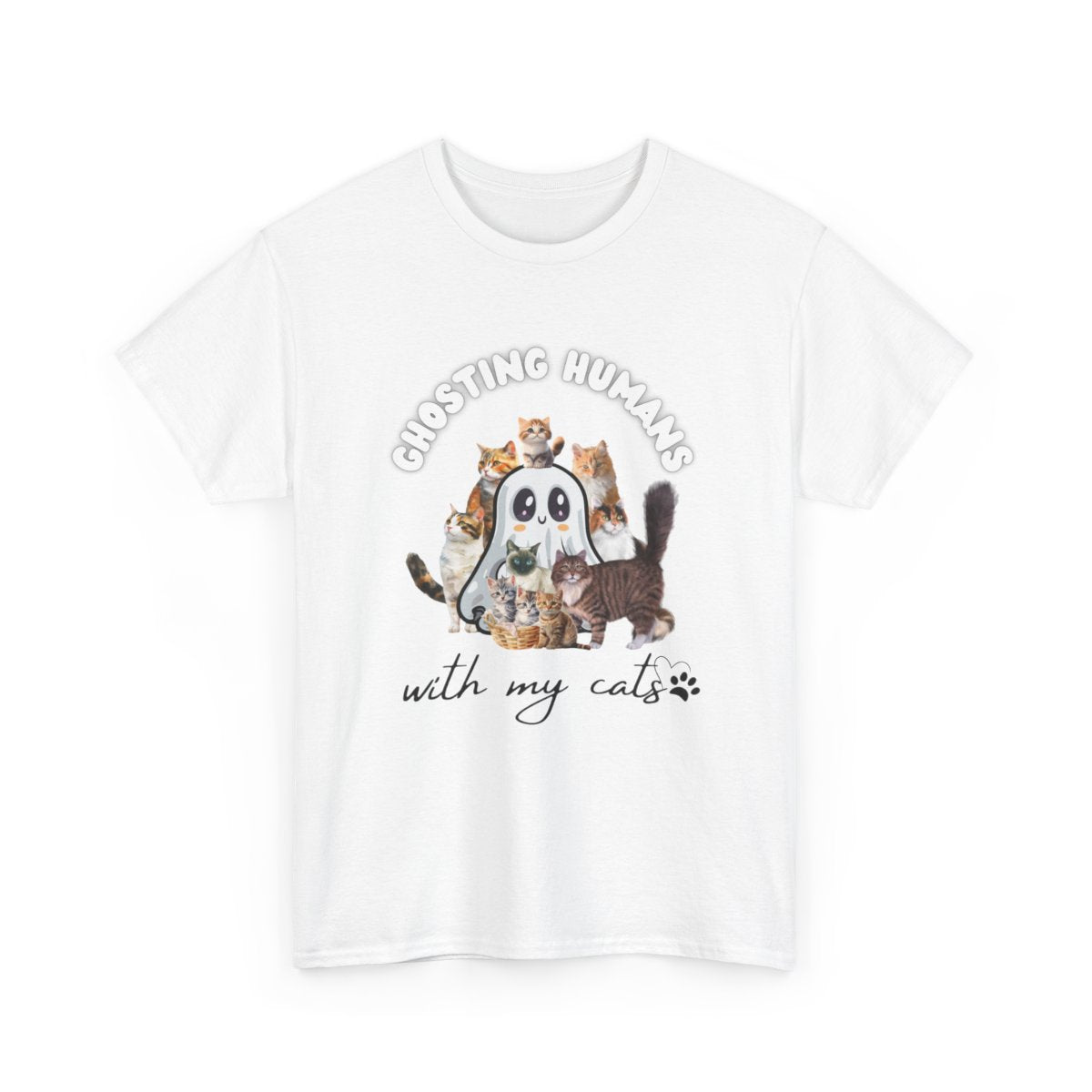 Cute Ghost T-Shirt for Cat Lovers – Ghosting Humans with my Cats - Boo and Bewear