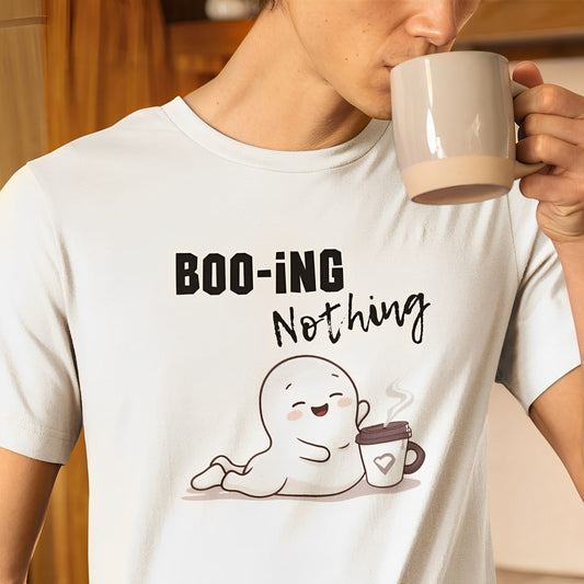 Cute Ghost T-Shirt for Coffee Lovers - Boo-ing Nothing - Spooky Vibes, Zero Effort! - Boo and Bewear