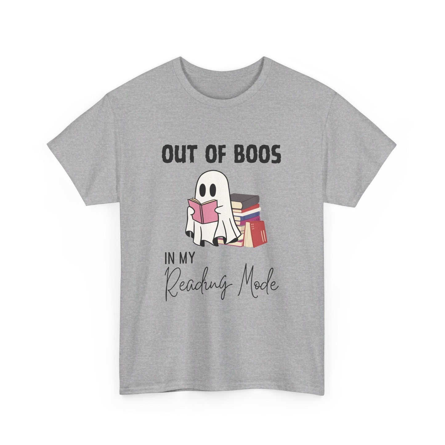 Ghost T-Shirt for Book Lovers - Out of Boos in My Reading Mode - Boo and Bewear