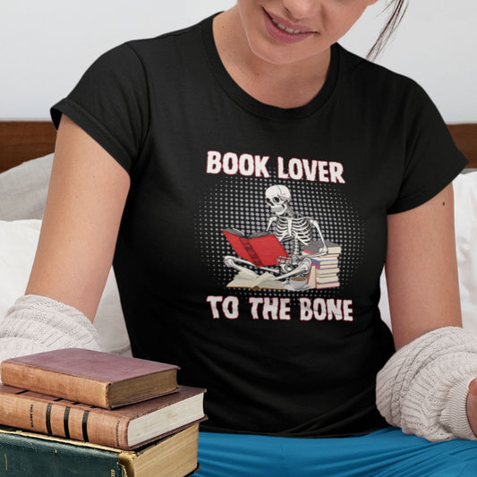 Reading Skeleton T-Shirt - Book Lover to the Bone - Boo and Bewear