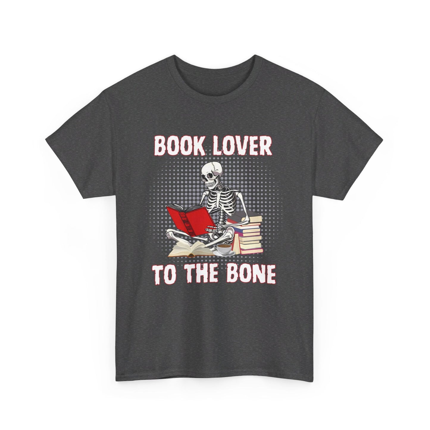 Reading Skeleton T-Shirt - Book Lover to the Bone - Boo and Bewear