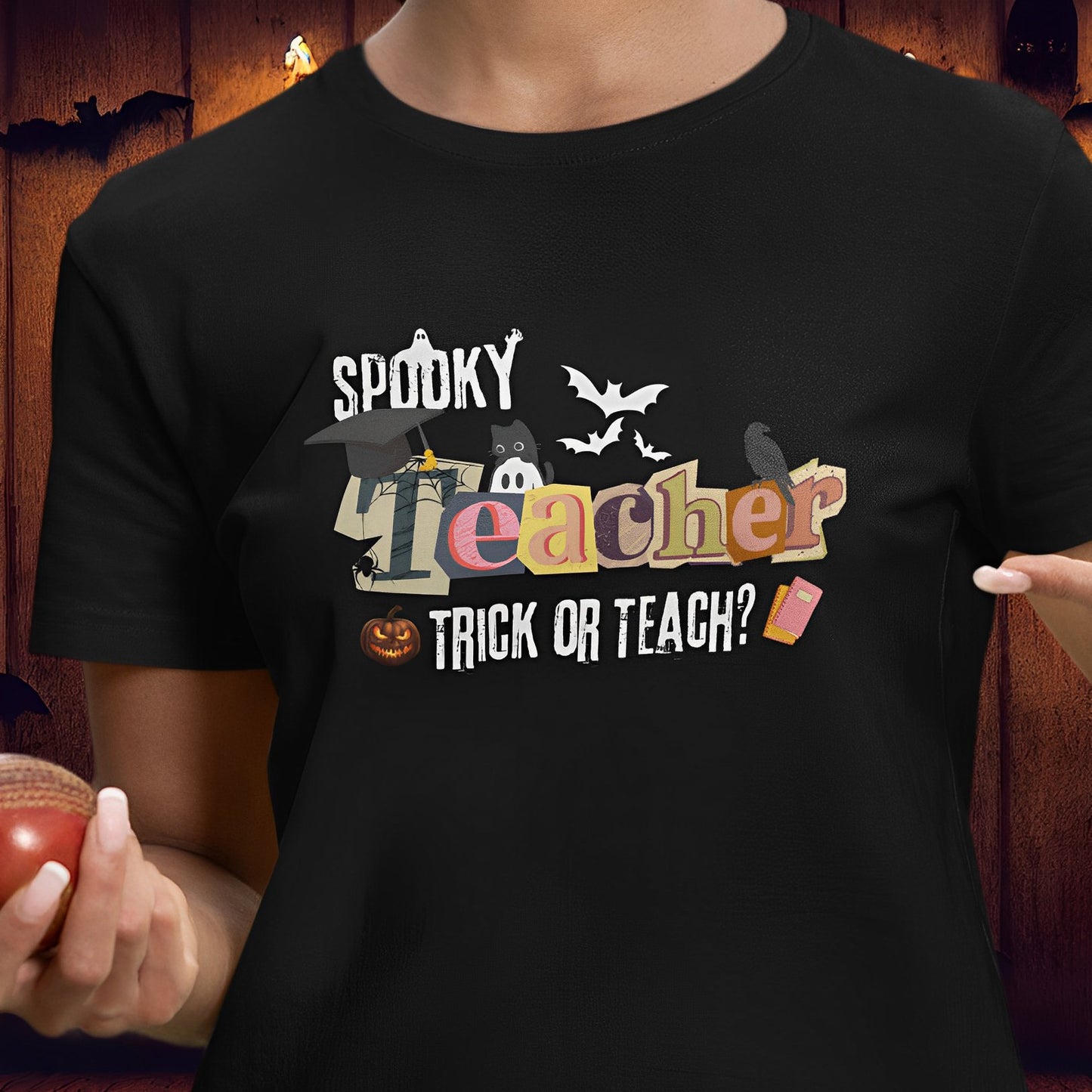 Spooky Teacher T-Shirt for Halloween - Trick or Teach? - Boo and Bewear